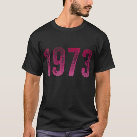T-shirt Pro Roe 1973 Protect Roe v Wade (Devant)