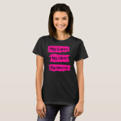 T-shirt Pro Science Pro Choice Pro Lutte 1 (Devant entier)