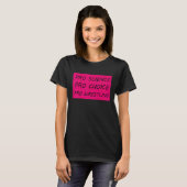 T-shirt Pro Science Pro Choice Pro Lutte 2 (Devant entier)