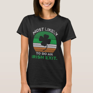 T-shirt Probable De Faire Une Sortie Irlandaise Citation