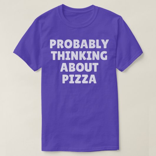T-shirt Probablement à propos de Pizza 26414790 (Design devant)