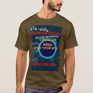 T-shirt Problem solver math teacher 51 1