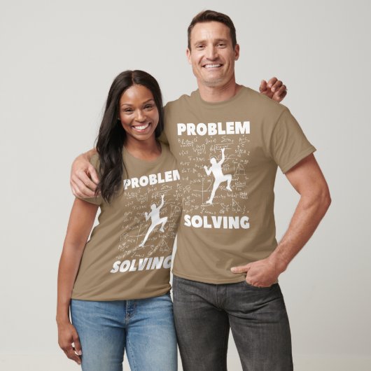 T-shirt Problem Solving Climber Rock Climbing (Unisexe)