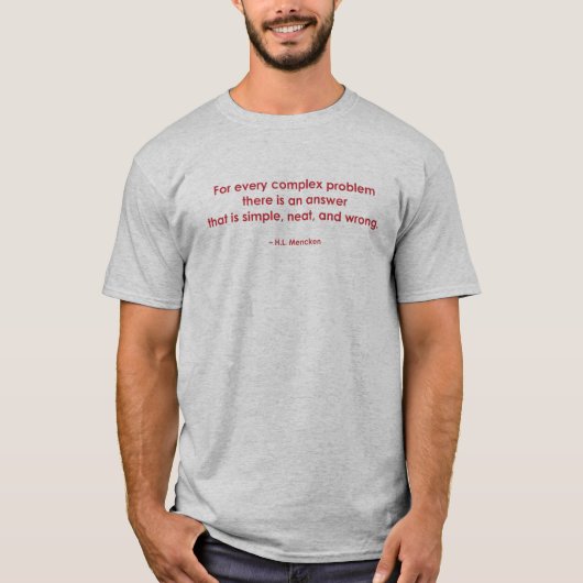 T-shirt Problème complexe ? La réponse simple est erronée (Devant)