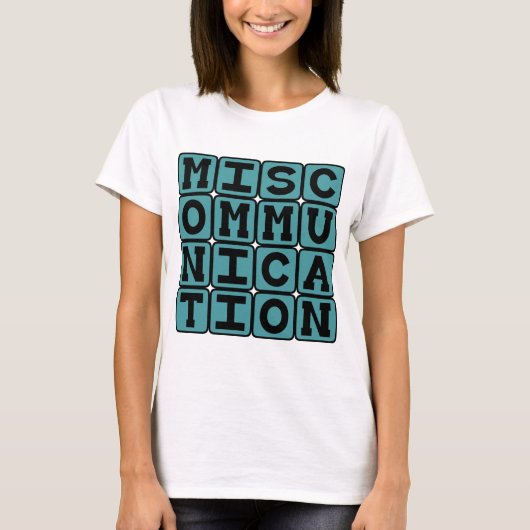 T-shirt Problème de communication, Défaut de communication (Devant)