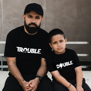 T-shirt Problème Double Trouble Drôle Père Fils Correspond