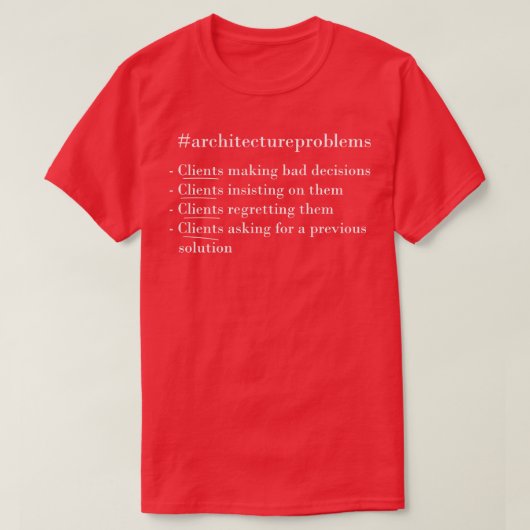 T-shirt Problèmes d'architecture (Design devant)