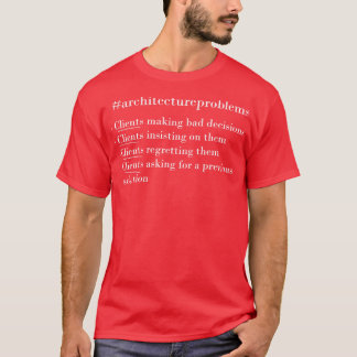 T-shirt Problèmes d'architecture