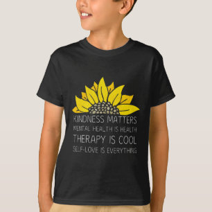 T-shirt Problèmes de gentillesse L'amour-propre Thérapie S