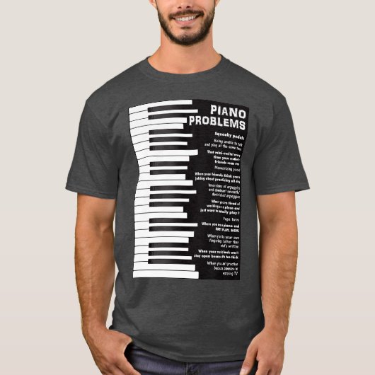 T-shirt Problèmes de piano Drôle Discours Clavier (Devant)