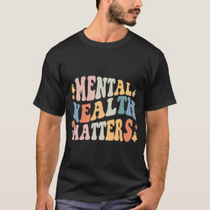 T-shirt Problèmes de santé Soyez Super Rétro Mentale Sensi