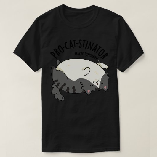 T-shirt Procatstinateur Funny Fat Pun de chat (Design devant)