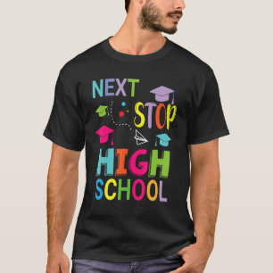 T-shirt Prochain Arrêt Lycée Bonne Classe D'Étudiants D'Éc