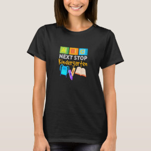 T-shirt Prochain Arrêt Maternelle Retour À L'École Pré K G