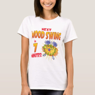 T-shirt Prochain saute de humeur