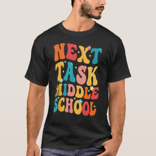 T-shirt prochaine tâche collège Super école primaire G