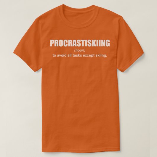 T-shirt Procrastising Définition Funny Skier Gag Humour S (Design devant)