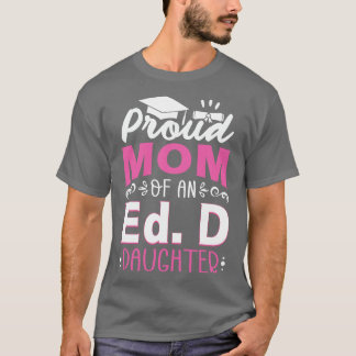 T-shirt Prod Maman of An Ed D fille Docteur en éducation A
