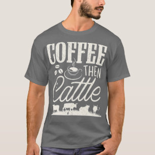 T-shirt Producteur de bétail American Farming Café puis T