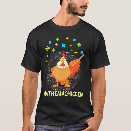 T-shirt Prof de maths amatrices de poulet Mathemachicken (Devant)