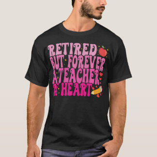T-shirt Professeur à la retraite mais à jamais enseignant 