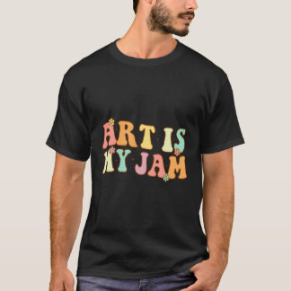 T-shirt Professeur d'art - L'art est ma confiture
