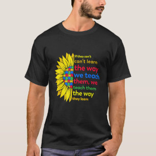 T-shirt Professeur d'autisme enseigne façon d'apprendre to