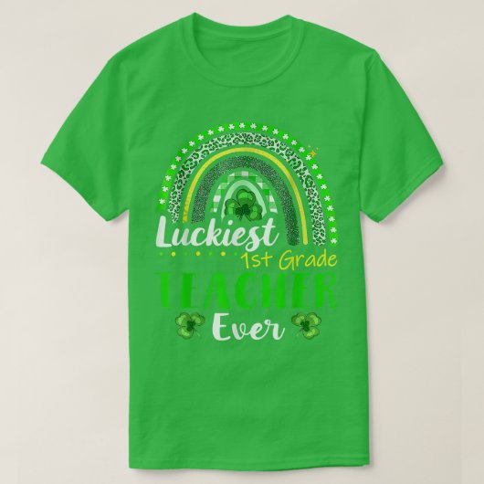 T-shirt Professeur de 1ère année Luckiest toujours St Patr (Design devant)