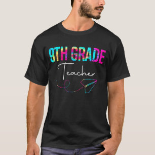 T-shirt Professeur de 9e année Jour d'appréciation Tie Dye