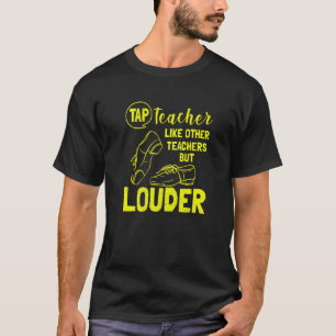 T-shirt Professeur de danse à claquettes pour professeur d