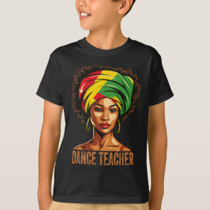 T-shirt Professeur de danse Afro Afro-Américain Histoire n