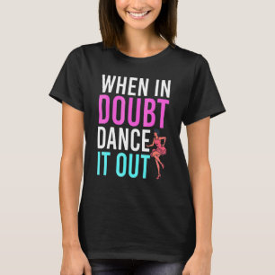 T-shirt Professeur de Danse Chorégraphe de Danse Prof de D