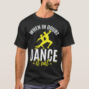 T-shirt Professeur de danse Danseur Chorégraphe Danseuse