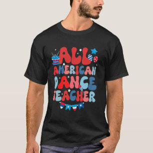 T-shirt Professeur de danse tout américain Drapeau américa