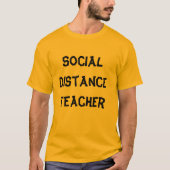 T-shirt Professeur de distance sociale (Devant)