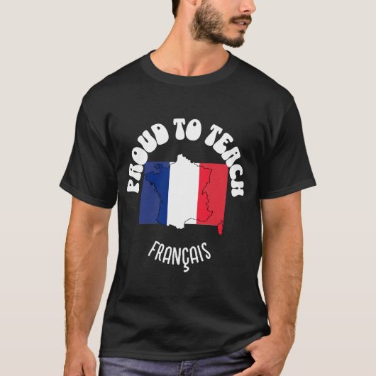 T-shirt Professeur de français FIER D'ENSEIGNER FRANÇAIS (Devant)