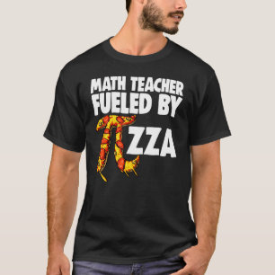 T-shirt Professeur De Maths Alimenté Par Pizza Mathletics
