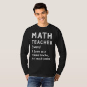T-shirt Professeur De Maths Comme Enseignant Normal Juste  (Devant entier)