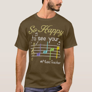 T-shirt Professeur De Musique Si Heureux De Revoir Votre V