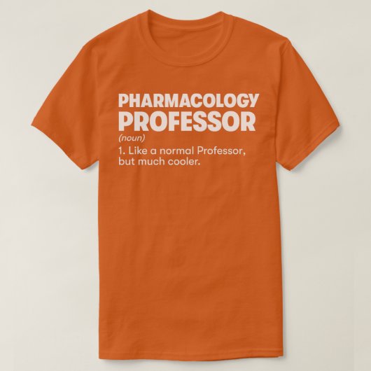 T-shirt Professeur de pharmacologie1 (Design devant)