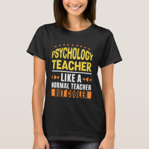 T-shirt Professeur de psychologie comme un enseignant norm