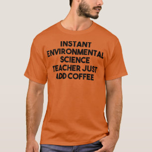 T-shirt Professeur de science De l'environnement instantan