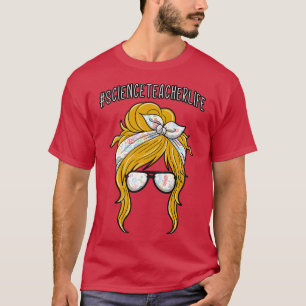 T-shirt Professeur de science femme Eyeglass Bun Hairstyle