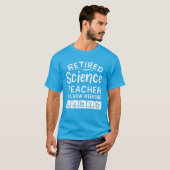 T-shirt Professeur de sciences à la retraite Le week-end F (Devant entier)