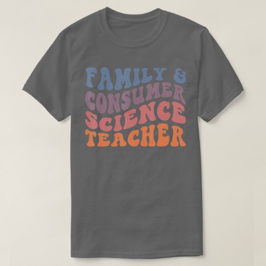 T-shirt Professeur de sciences de la famille et de la cons (Design devant)