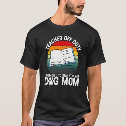 T-shirt Professeur De Service Promu À Chien Maman Chien 20 (Devant)