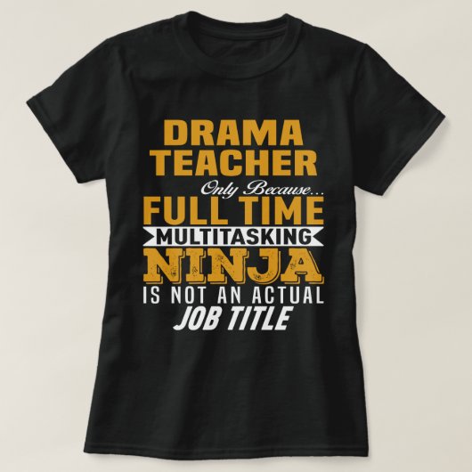 T-shirt Professeur de théâtre (Design devant)