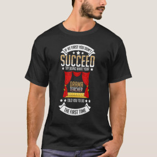 T-shirt Professeur de théâtre Théâtre musical Thespian par