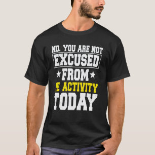T-shirt Professeur d'éducation physique Enseignant d'activ