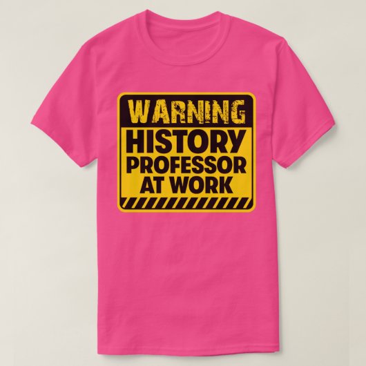 T-shirt Professeur d'histoire au travail (Design devant)